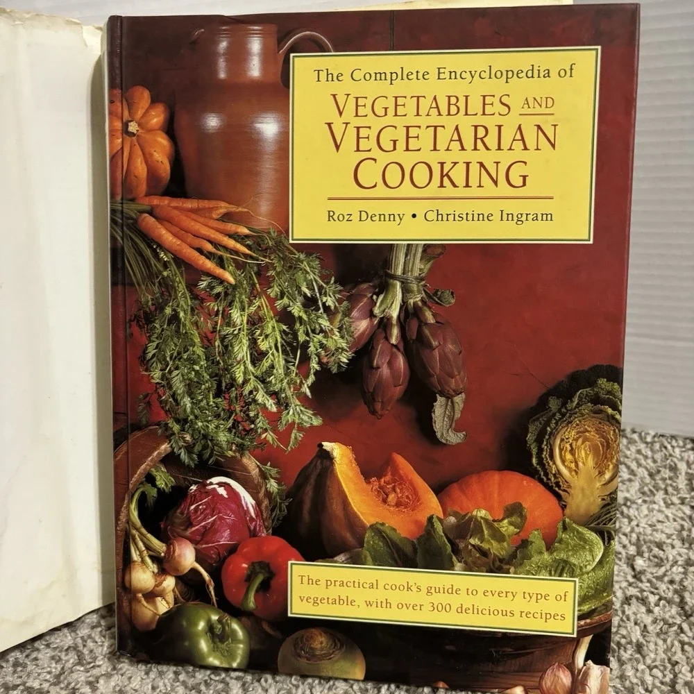 The Complete Encyclopedia of Vegetables and Vegetarian Cooking Hardcover 1997